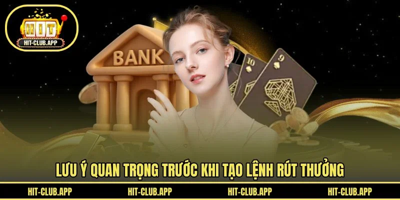 Lưu ý quan trọng trước khi tạo lệnh rút thưởng Lưu ý quan trọng trước khi tạo lệnh rút thưởng