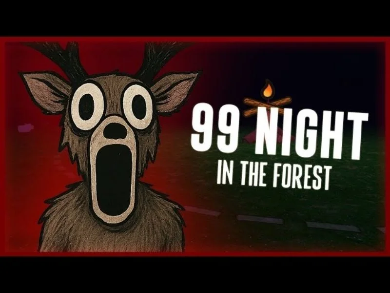 Tổng quan hack 99 Night in the Forest giúp người chơi sinh tồn dễ dàng