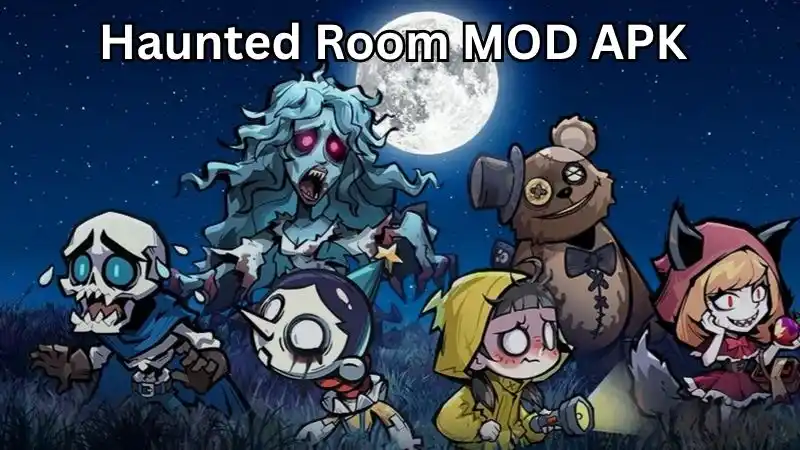 Phiên bản Hack Haunted Room MOD APK